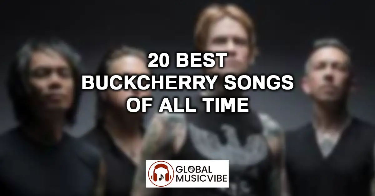 20 Best Buckcherry Songs Of All Time featured image