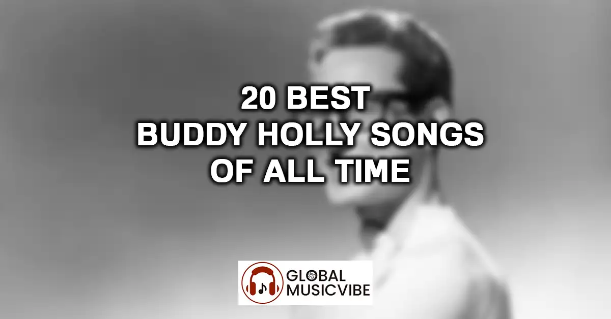 20 Best Buddy Holly Songs of All Time featured image