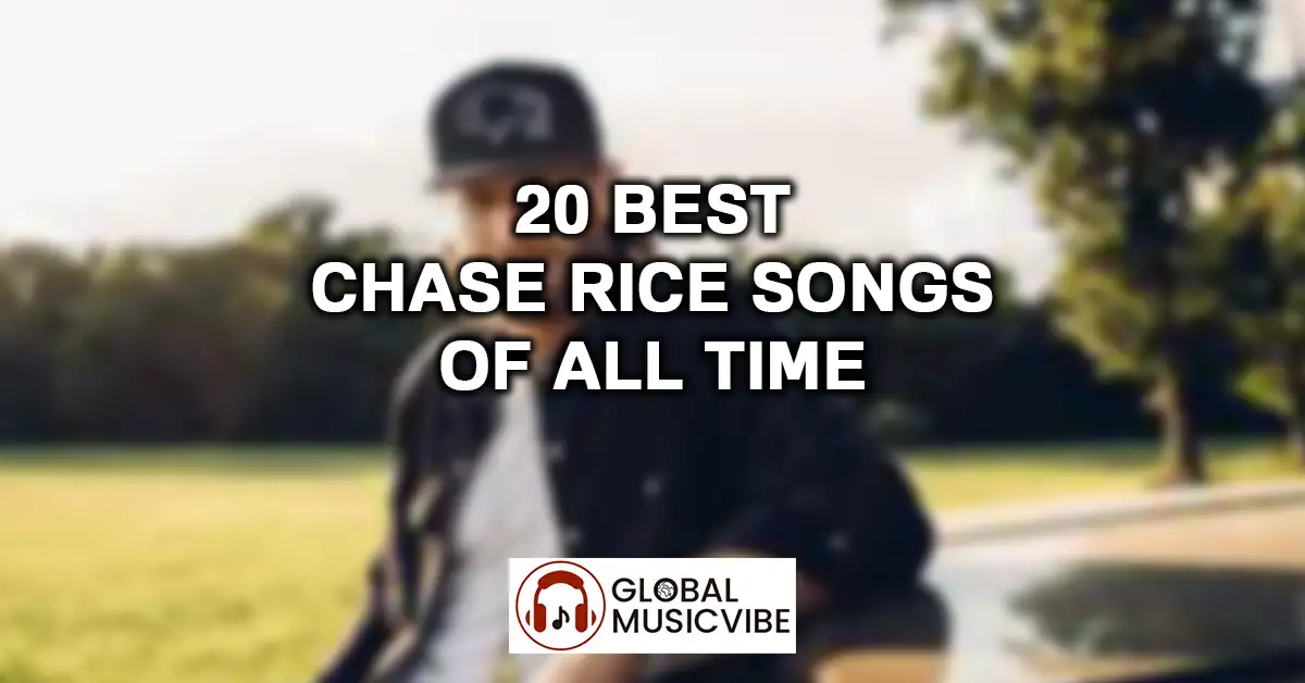 20 Best Chase Rice Songs of All Time featured image
