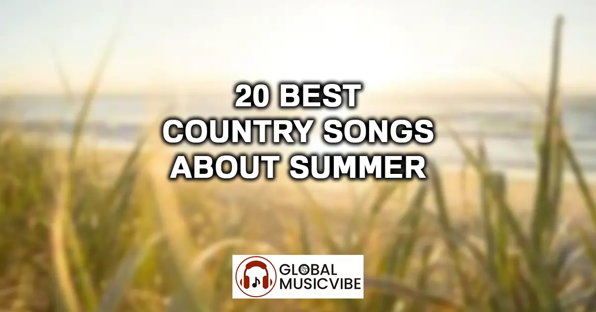 20 Best Country Songs About Summer featured image