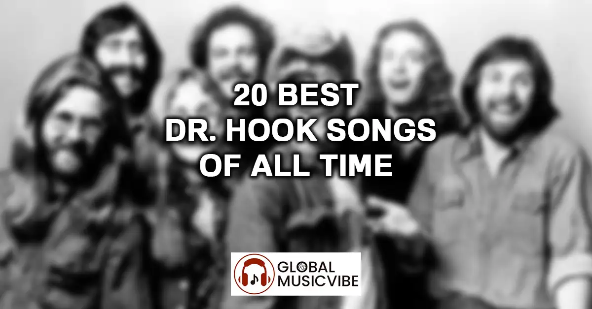 20 Best Dr. Hook Songs of All Time featured image