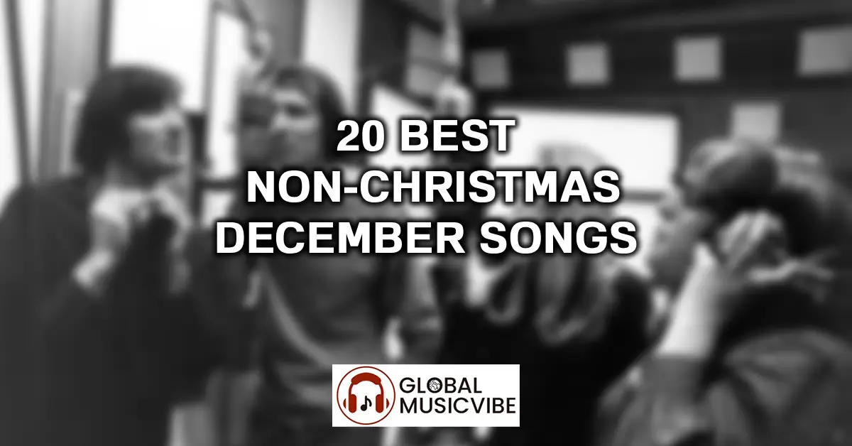 20 Best Non-Christmas December Songs featured image