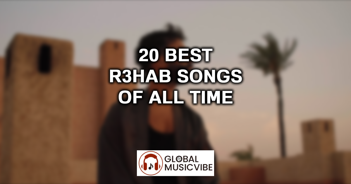 20 Best R3HAB Songs of All Time featured image