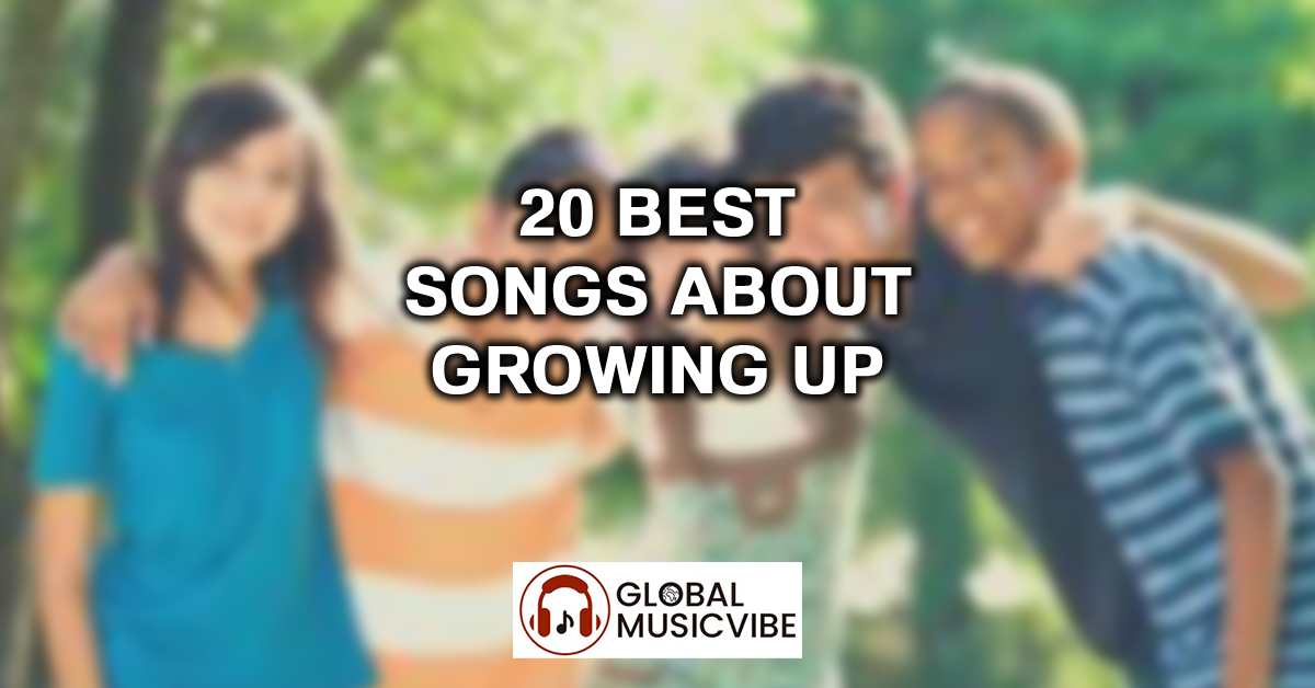 20 Best Songs About Growing Up featured image