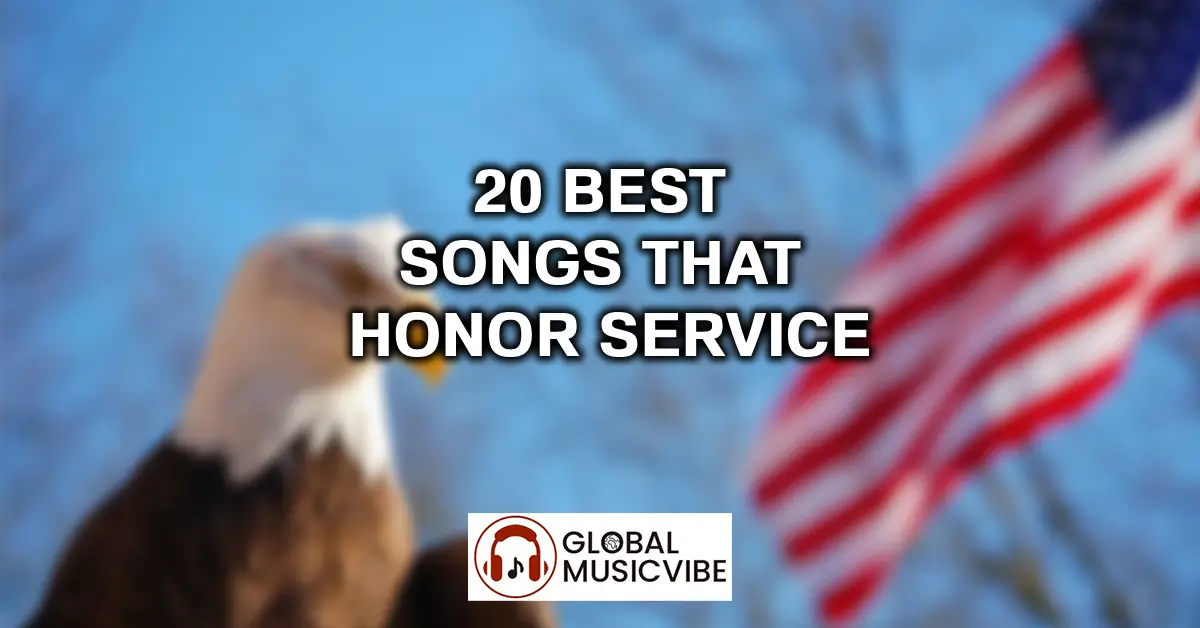20 Best Songs That Honor Service featured image