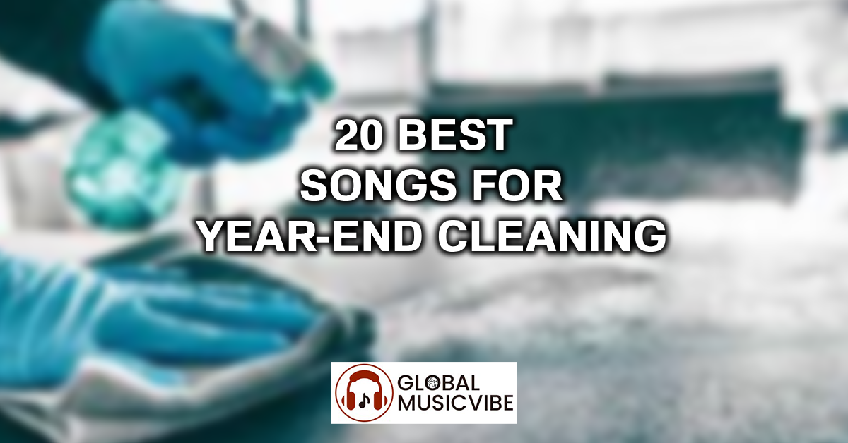 20 Best Songs for Year-End Cleaning featured image