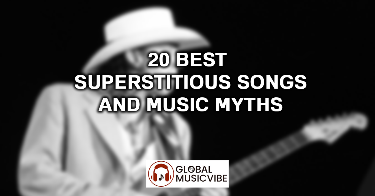 20 Best Superstitious Songs and Music Myths featured image