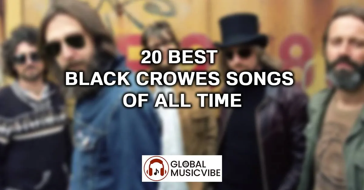 20 Best Black Crowes Songs of All Time