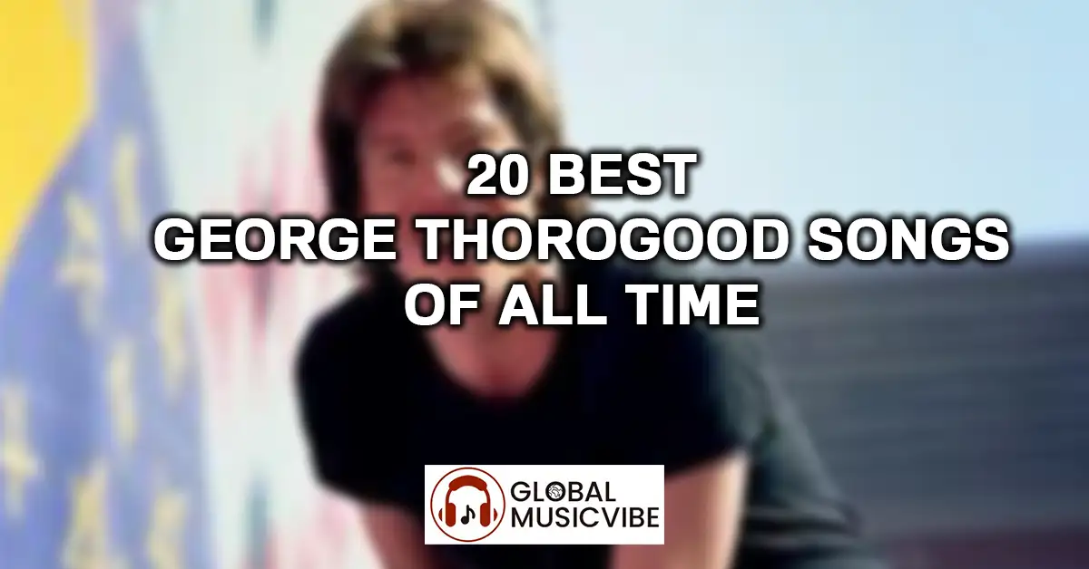 20 Best George Thorogood Songs of All Time featured image