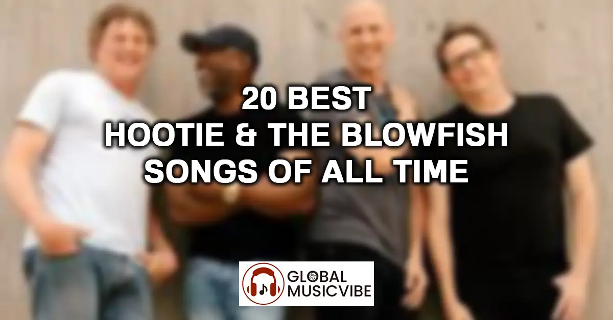 20 Best Hootie & The Blowfish Songs Of All Time featured image
