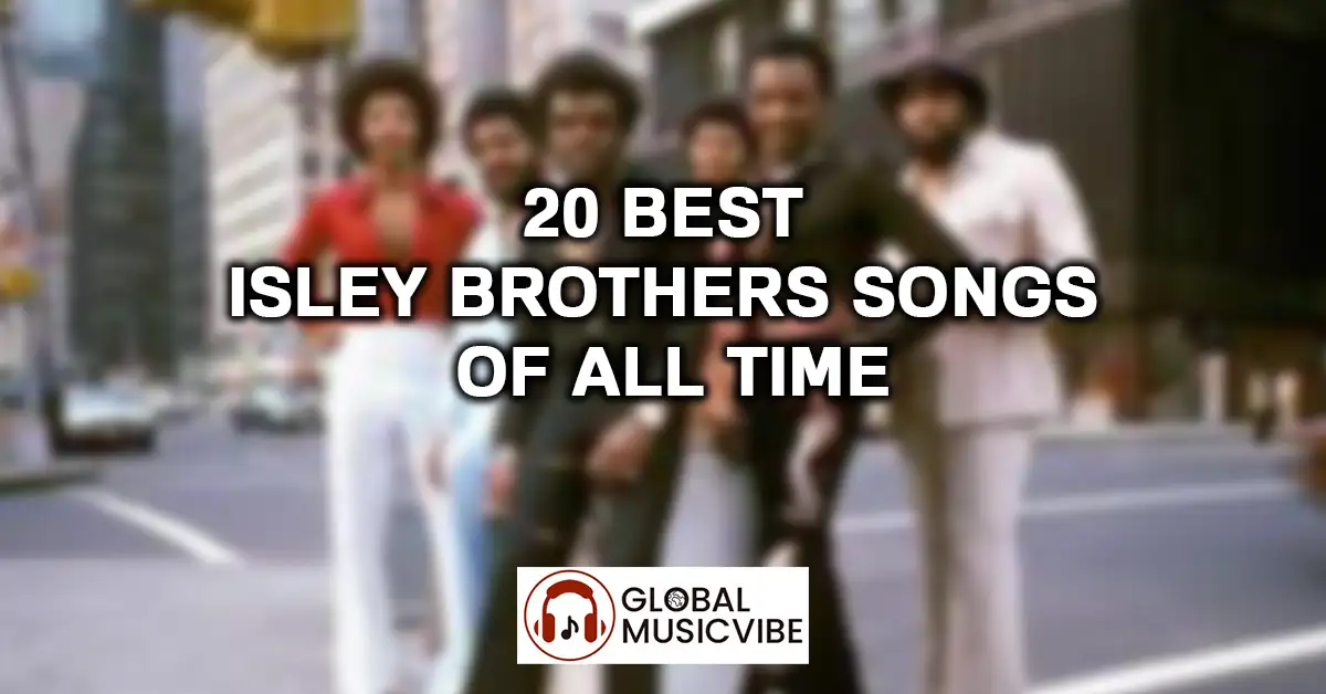 20 Best Isley Brothers Songs of All Time featured image