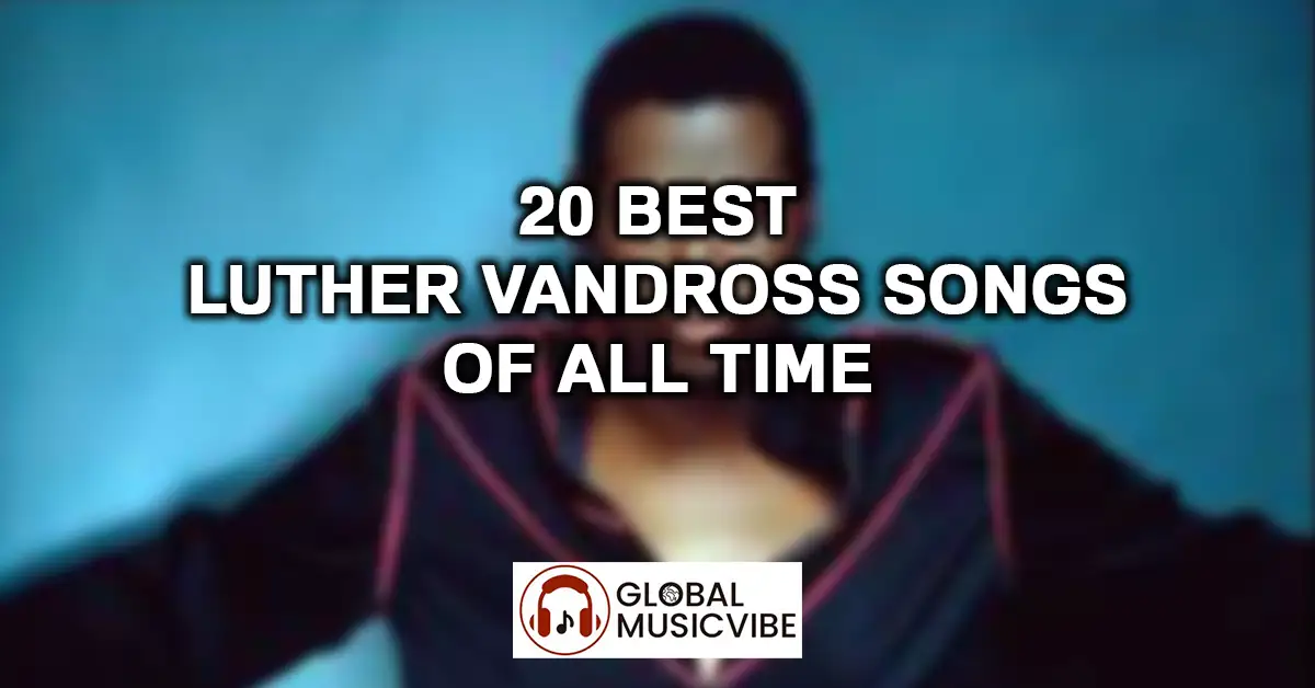 20 Best Luther Vandross Songs of All Time featured image
