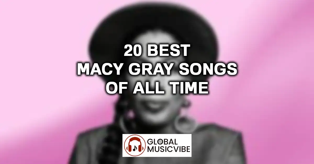 20 Best Macy Gray Songs Of All Time featured image