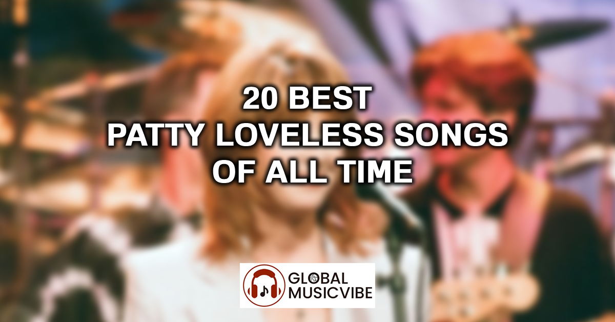 20 Best Patty Loveless Songs of All Time featured image