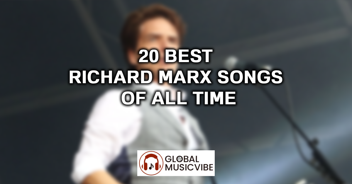 20 Best Richard Marx Songs Of All Time featured image