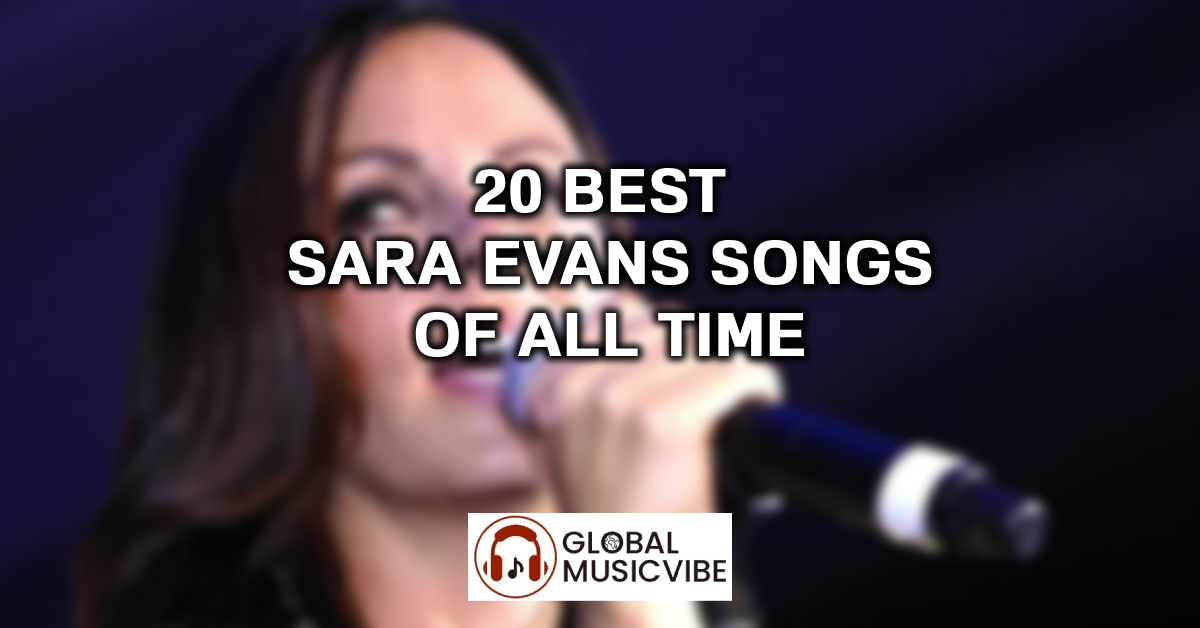 20 Best Sara Evans Songs of All Time featured image