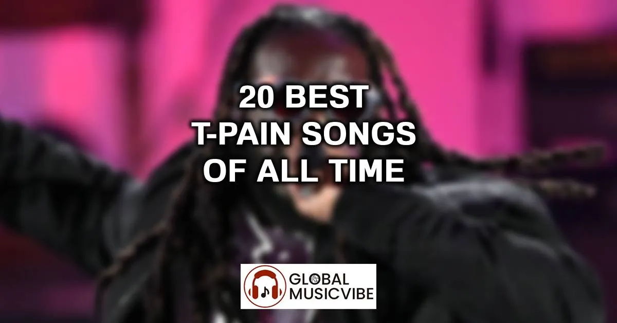 20 Best T-Pain Songs Of All Time (Greatest Hits)