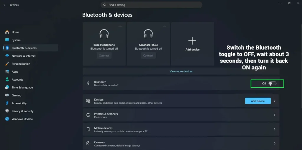Switch the Bluetooth toggle to OFF, wait about 3 seconds, then turn it back ON again