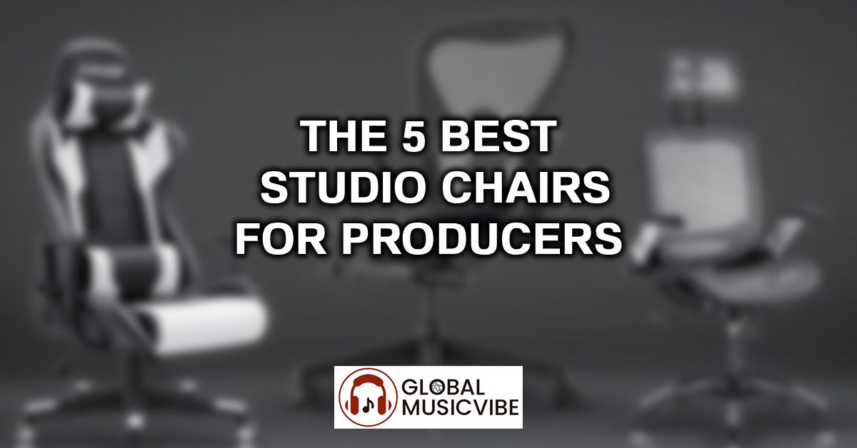 The 5 Best Studio Chairs for Producers featured image
