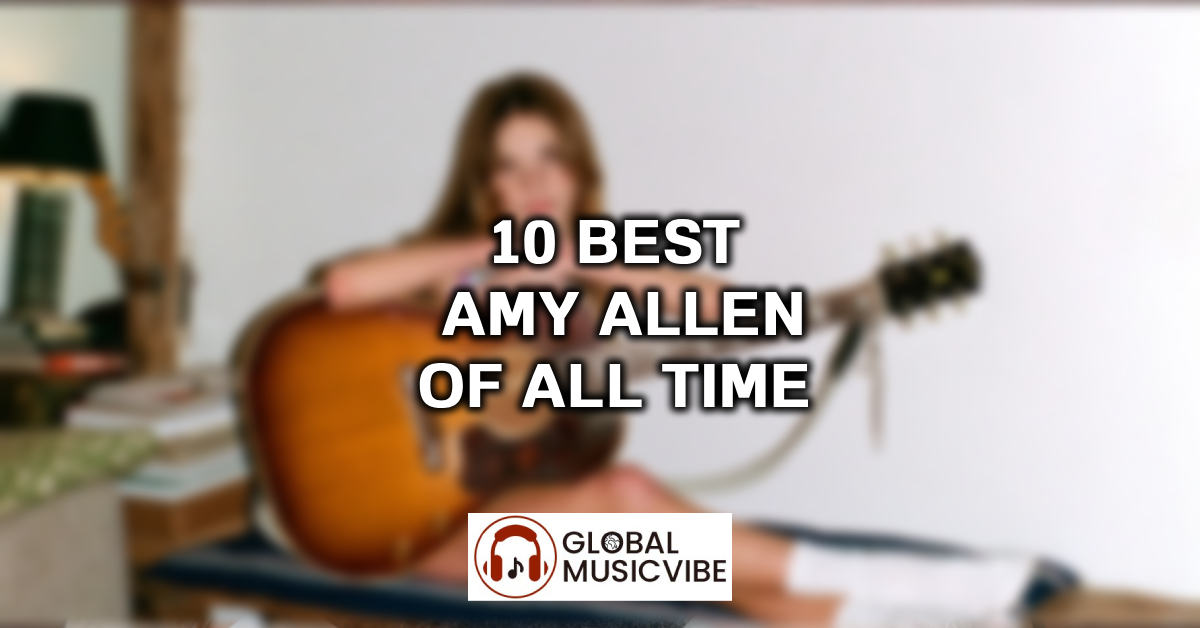 10 Best Amy Allen of All Time featured image