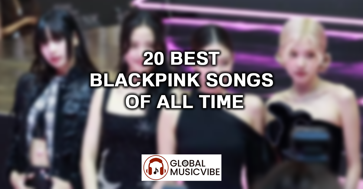 20 Best BLACKPINK Songs of All Time featured image