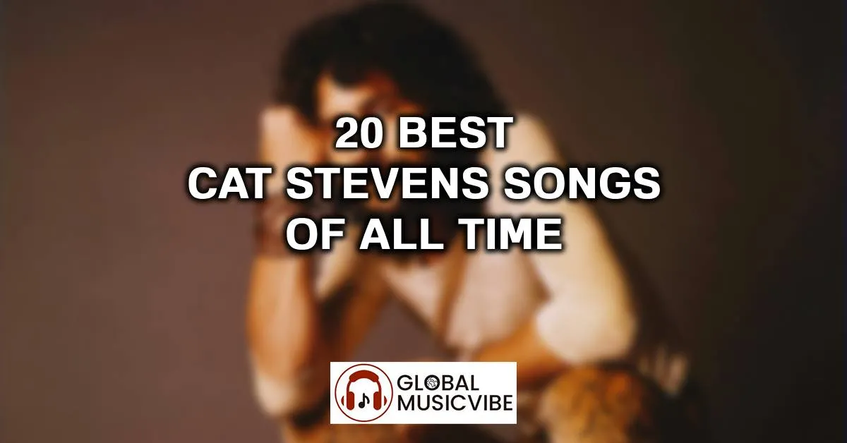 20 Best Cat Stevens Songs of All Time (Greatest Hits)