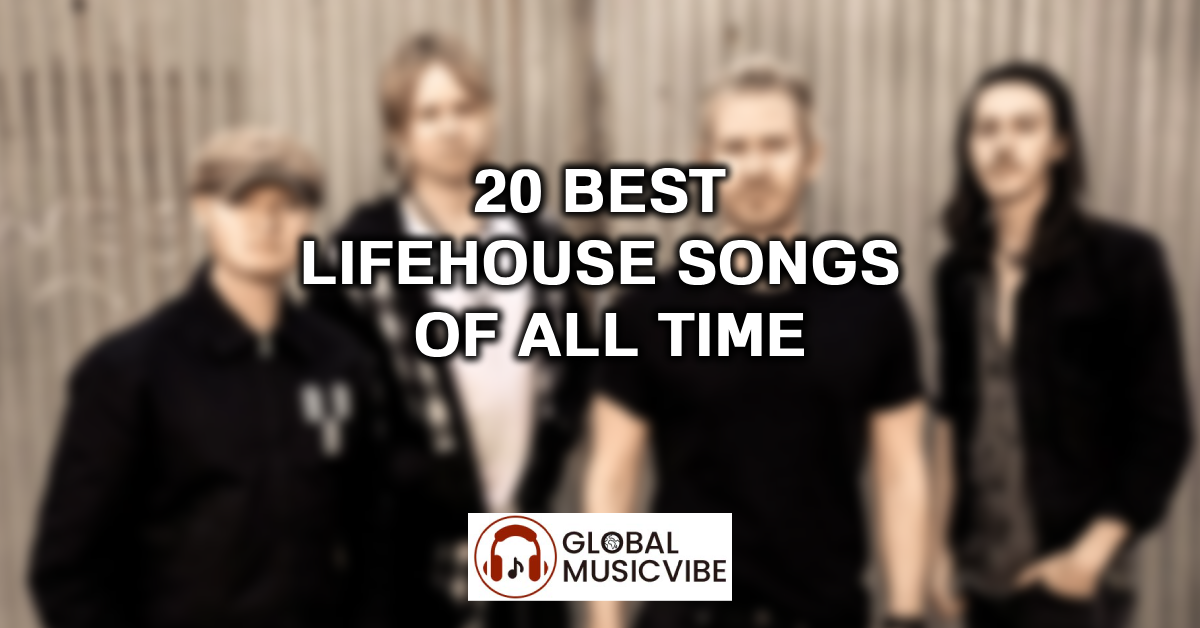 20 Best Lifehouse Songs of All Time featured image