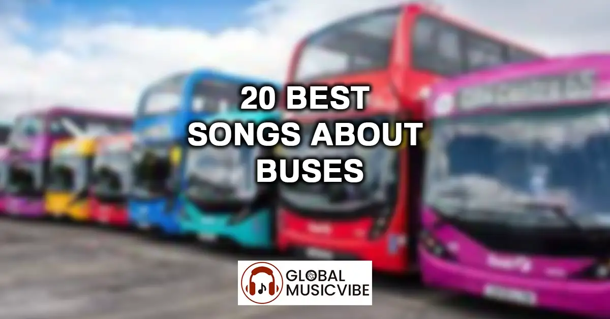 20 Best Songs About Buses featured image