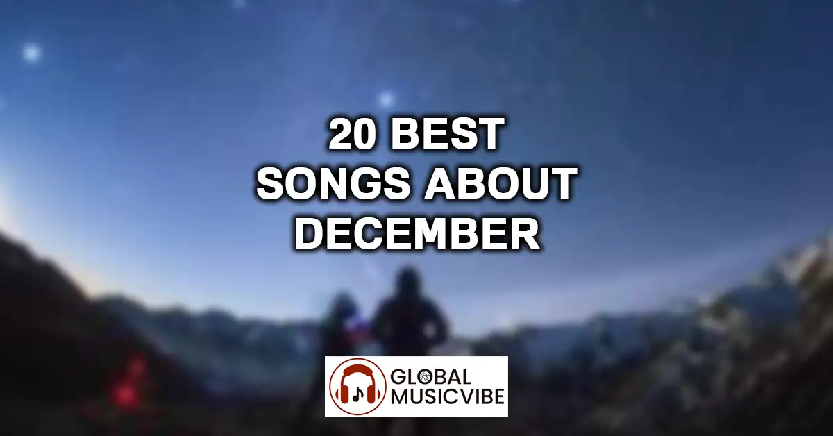 20 Best Songs About December featured image