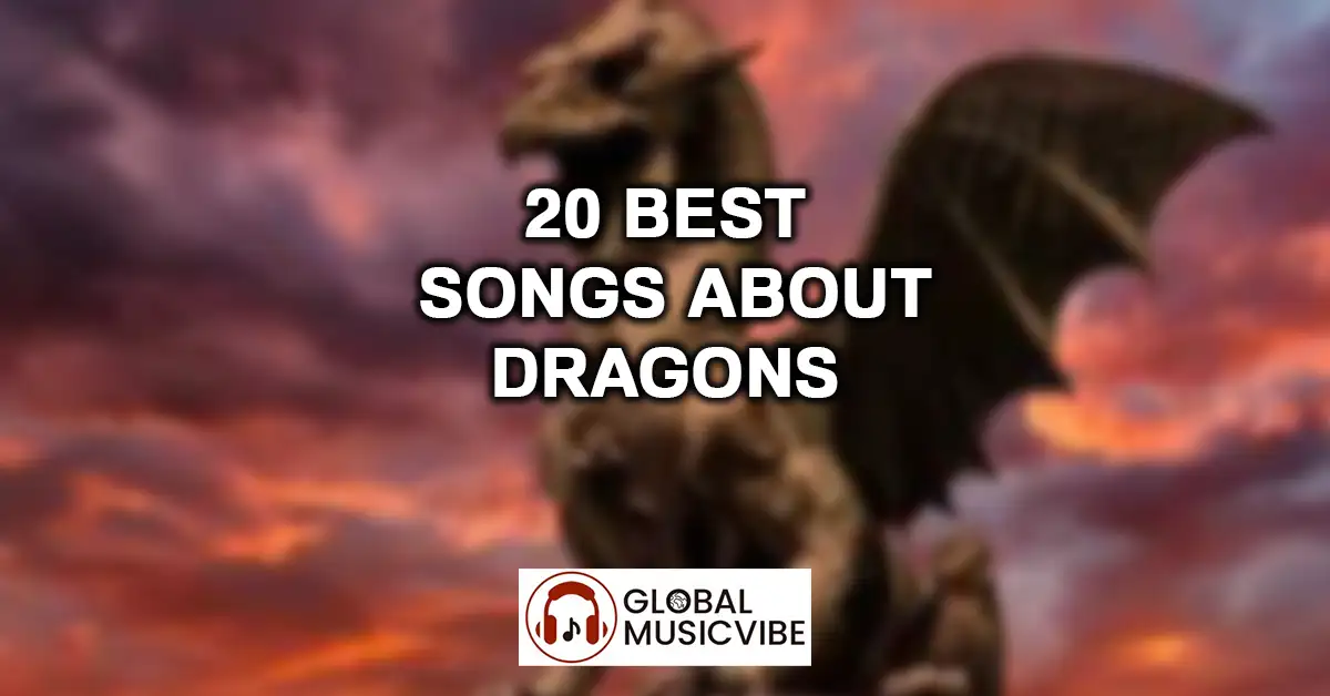 20 Best Songs About Dragons featured image