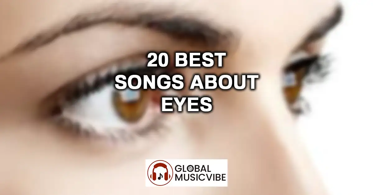 20 Best Songs About Eyes featured image