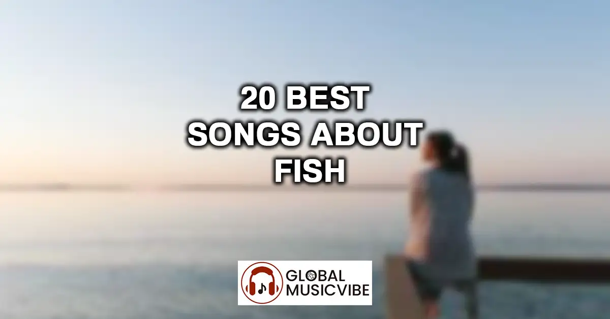 20 Best Songs About Fish featured image