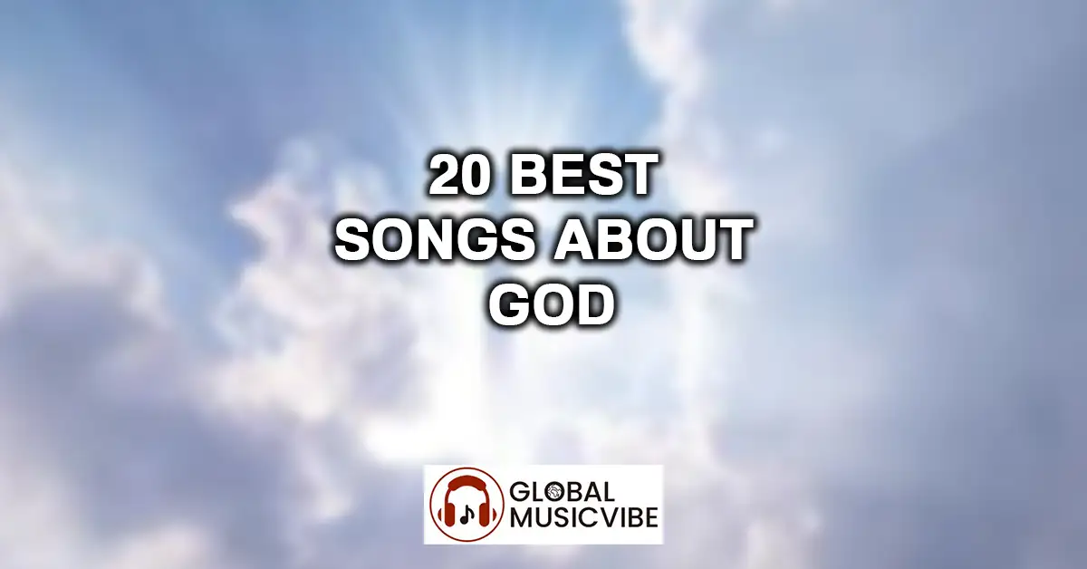 20 Best Songs About God featured image