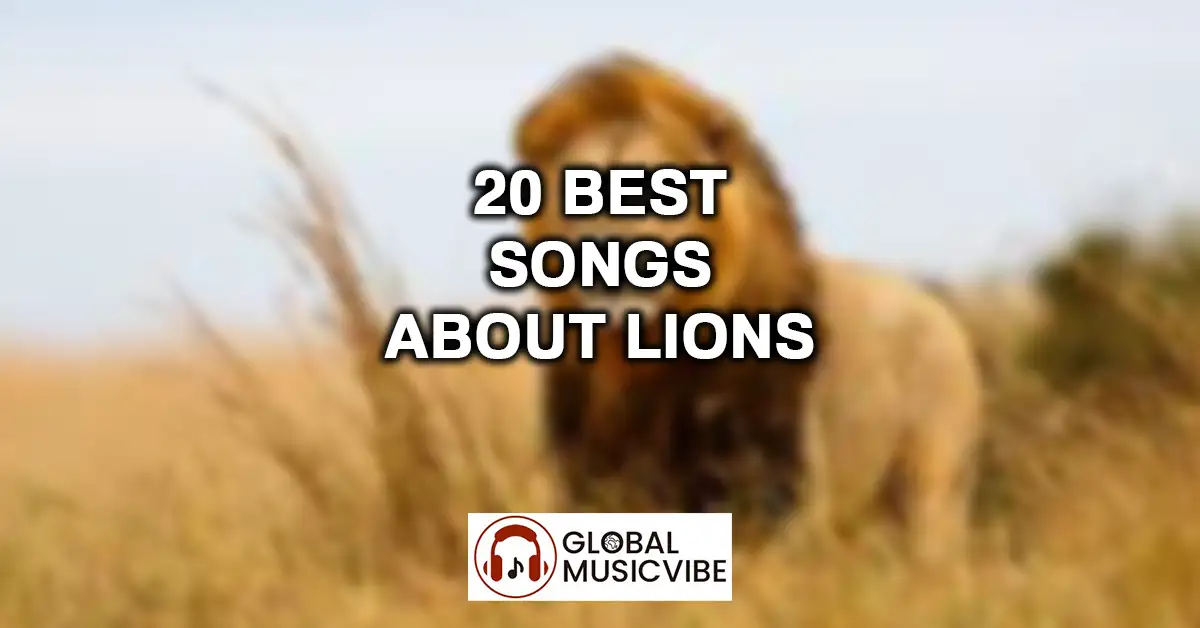 20 Best Songs About Lions featured image