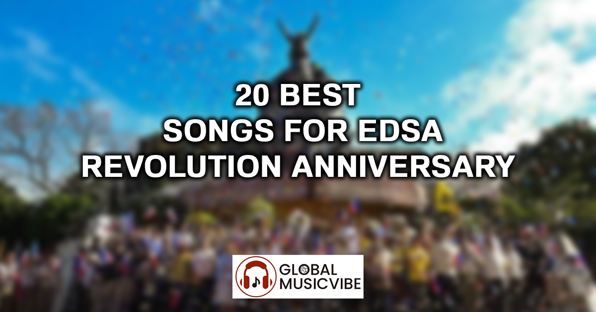 20 Best Songs for EDSA Revolution Anniversary featured image