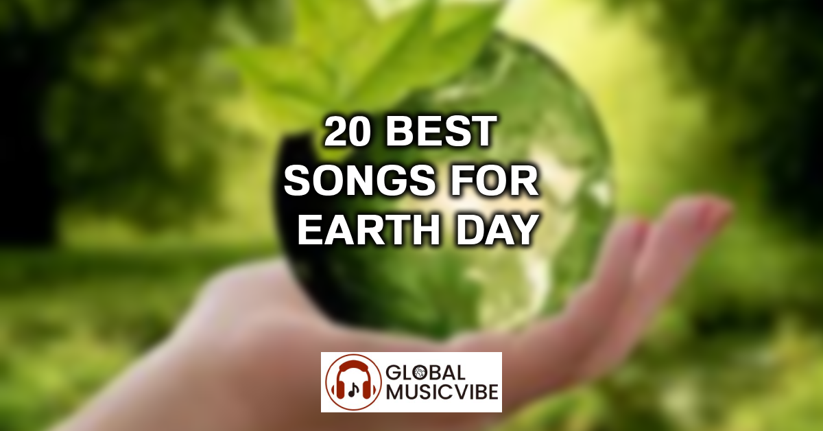 20 Best Songs for Earth Day featured image