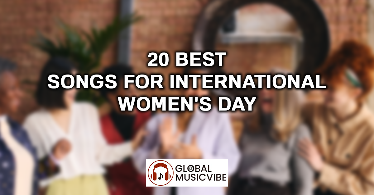 20 Best Songs for International Women's Day featured image