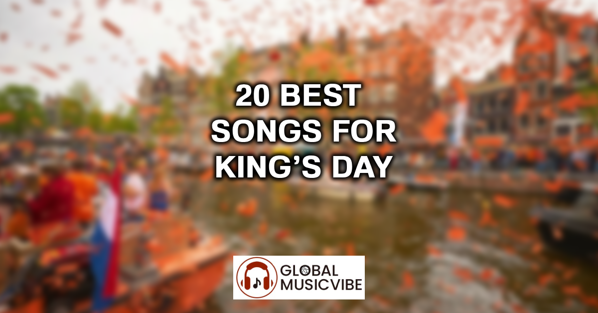 20 Best Songs for King’s Day featured image