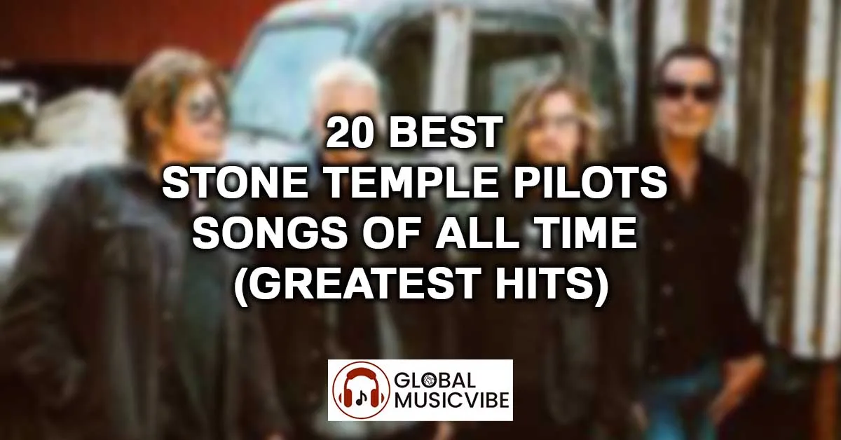 20 Best Stone Temple Pilots Songs Of All Time (Greatest Hits)