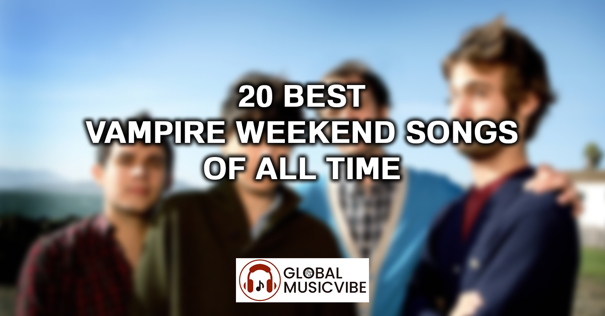 20 Best Vampire Weekend Songs of All Time featured image