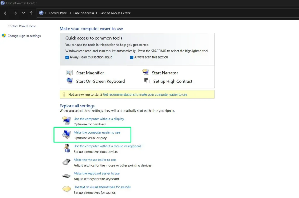 Click on 'Make the computer easier to see'