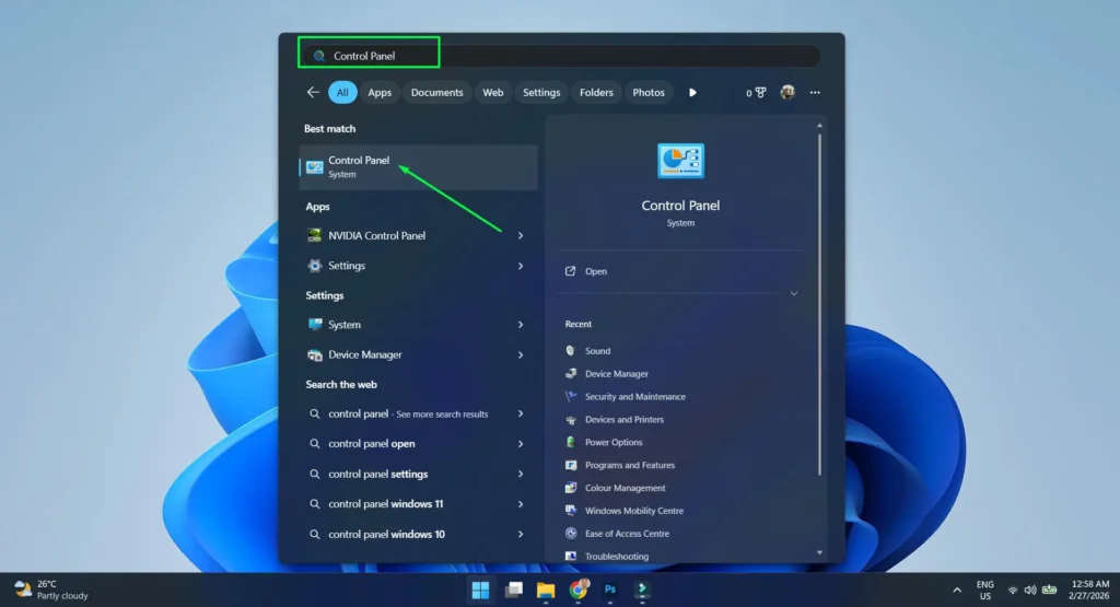 Click the Start button and type Control Panel in the search bar and click the Control Panel