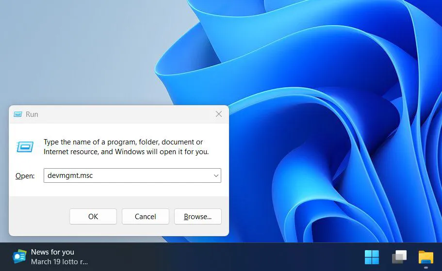 Press Windows + R, type devmgmt.msc, and press Enter to open Device Manager