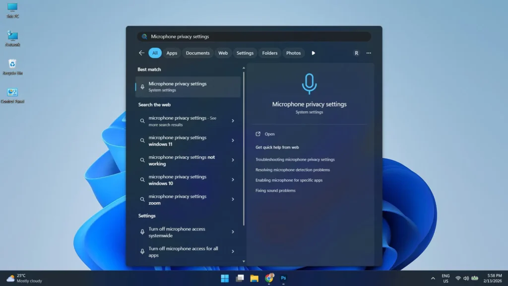 Press Windows key + S to open the search bar then Type Microphone privacy settings and press Enter