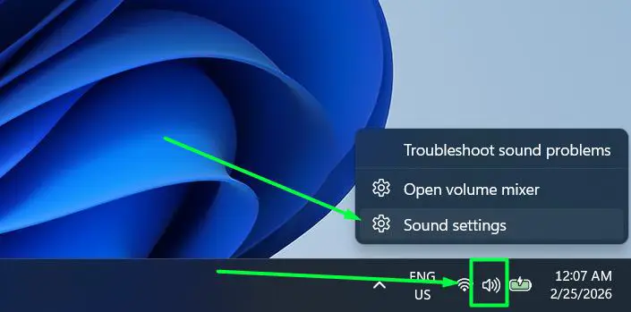 Right-click the speaker icon in the system tray and Select Sound settings