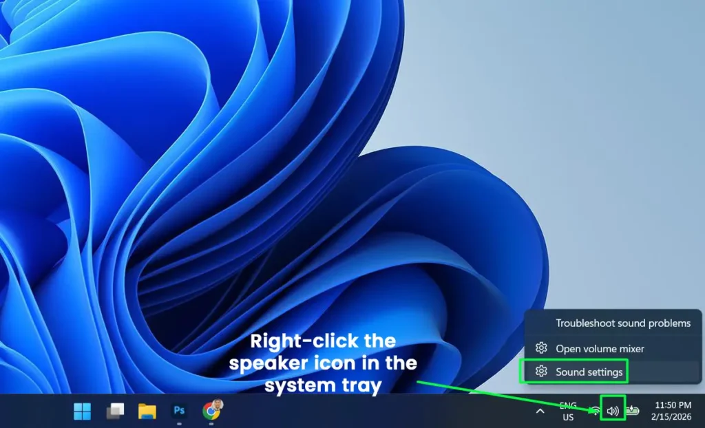 Right-click the speaker icon in the taskbar and Select ‘Sound settings’