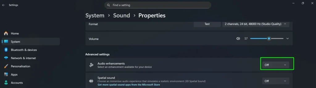 Scroll down to Advanced settings and set the Audio enhancements dropdown to Off