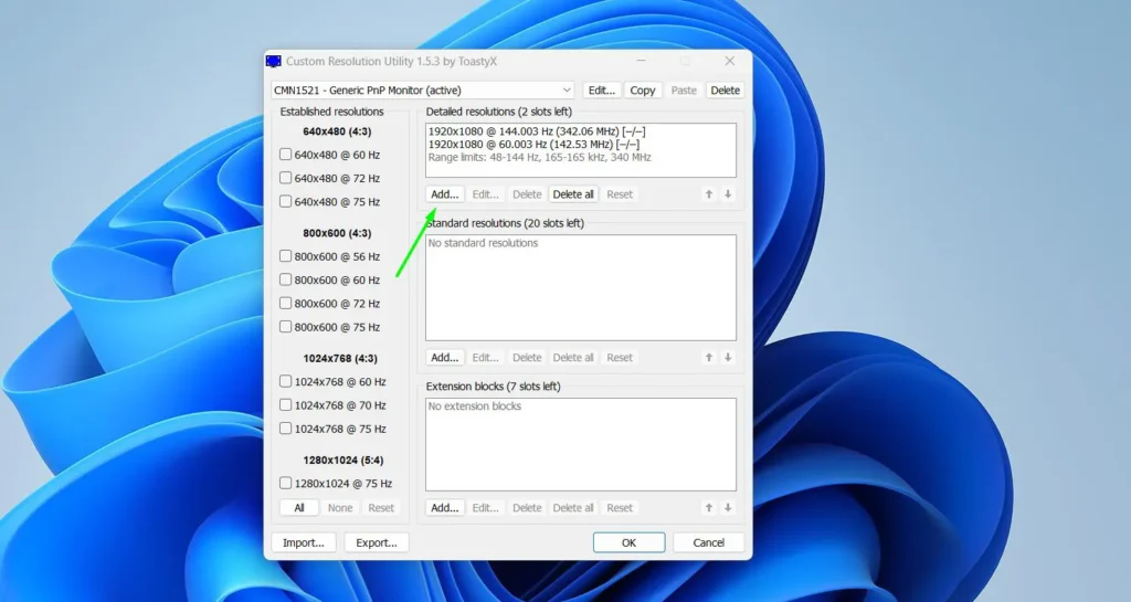 Under Detailed resolutions, click Add to create a new entry