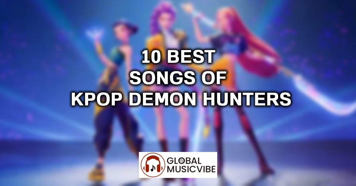 10 Best Songs of Kpop Demon Hunters featured image