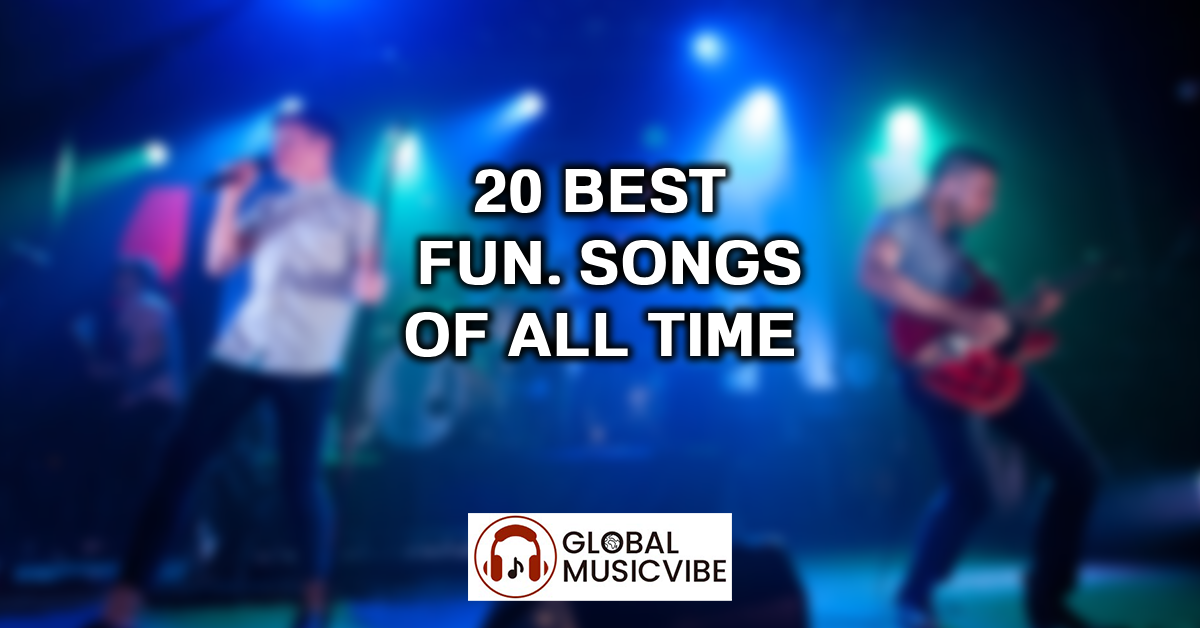 20 Best FUN. Songs of All Time featured image